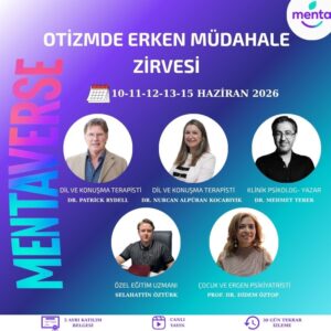 MENTAVERSE- OTİZMDE ERKEN MÜDAHALE ZİRVESİ